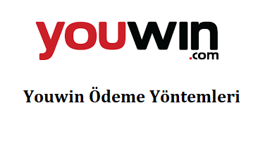 Youwin Ödeme Yöntemleri