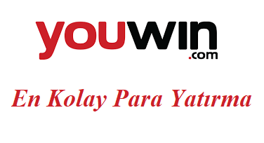 Youwin En Kolay Para Yatırma