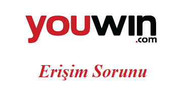 Youwin Erişim Sorunu