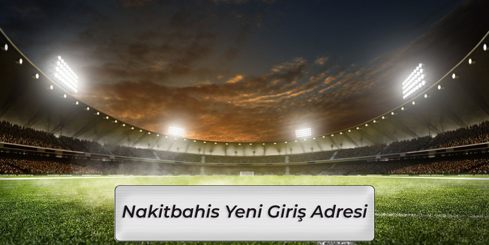 Nakitbahis Giriş