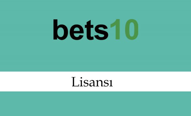 bets10lisansı