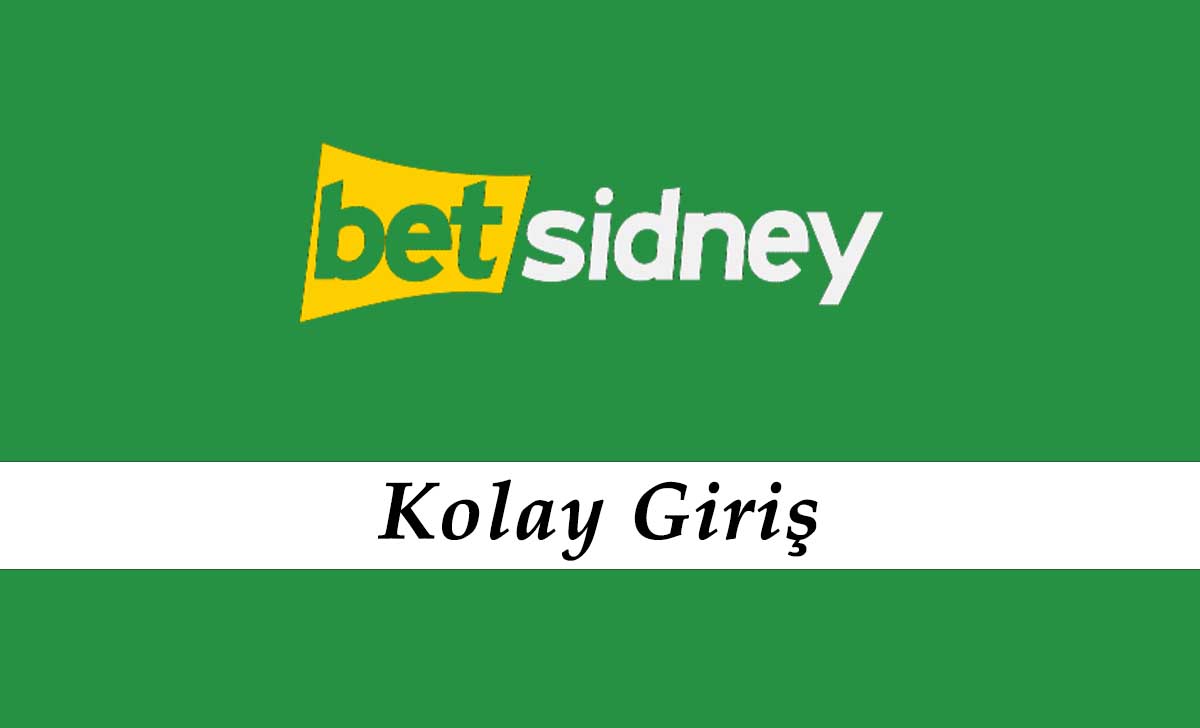 Betsidney Kolay Giriş