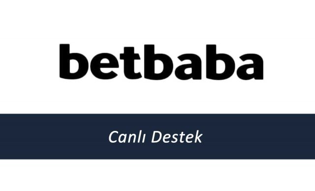 Betbaba Canlı Destek