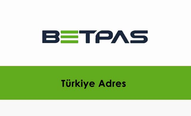 Betpas Türkiye Adres