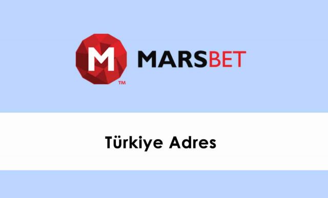 Marsbahis Türkiye Adres