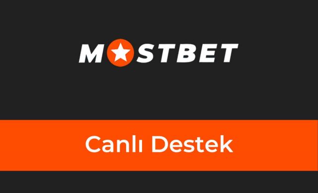 Mostbet Canlı Destek