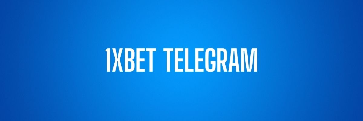 1xBet Telegram
